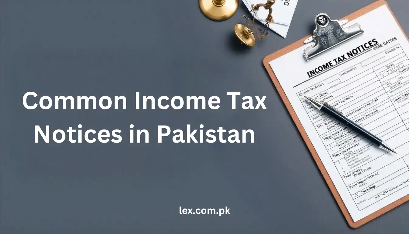 Common Income Tax Notices in Pakistan