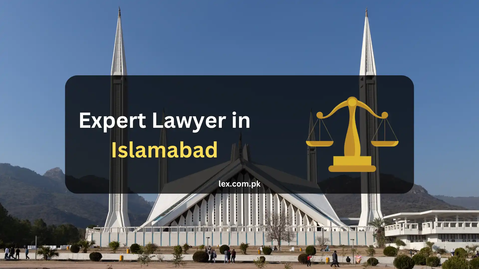 Expert Lawyer Islamabad